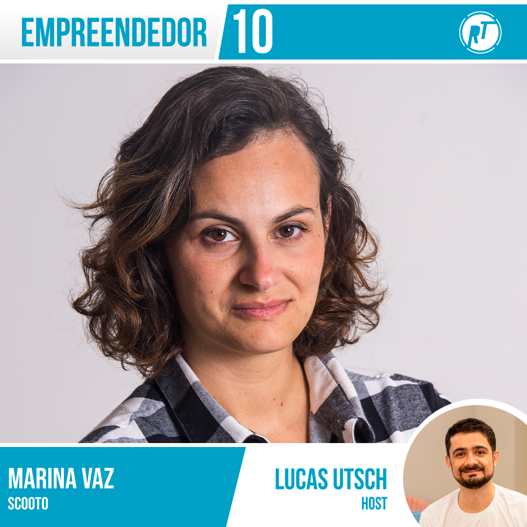 Marina Vaz, fundadora da Scooto, em destaque na arte de divulgação do programa Empreendedor 10 com Lucas Utsch como anfitrião.